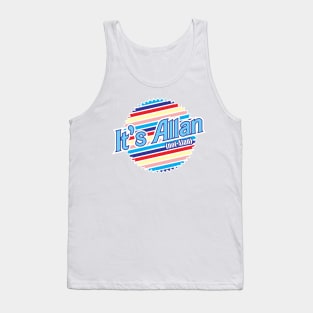 It's Allan Tank Top